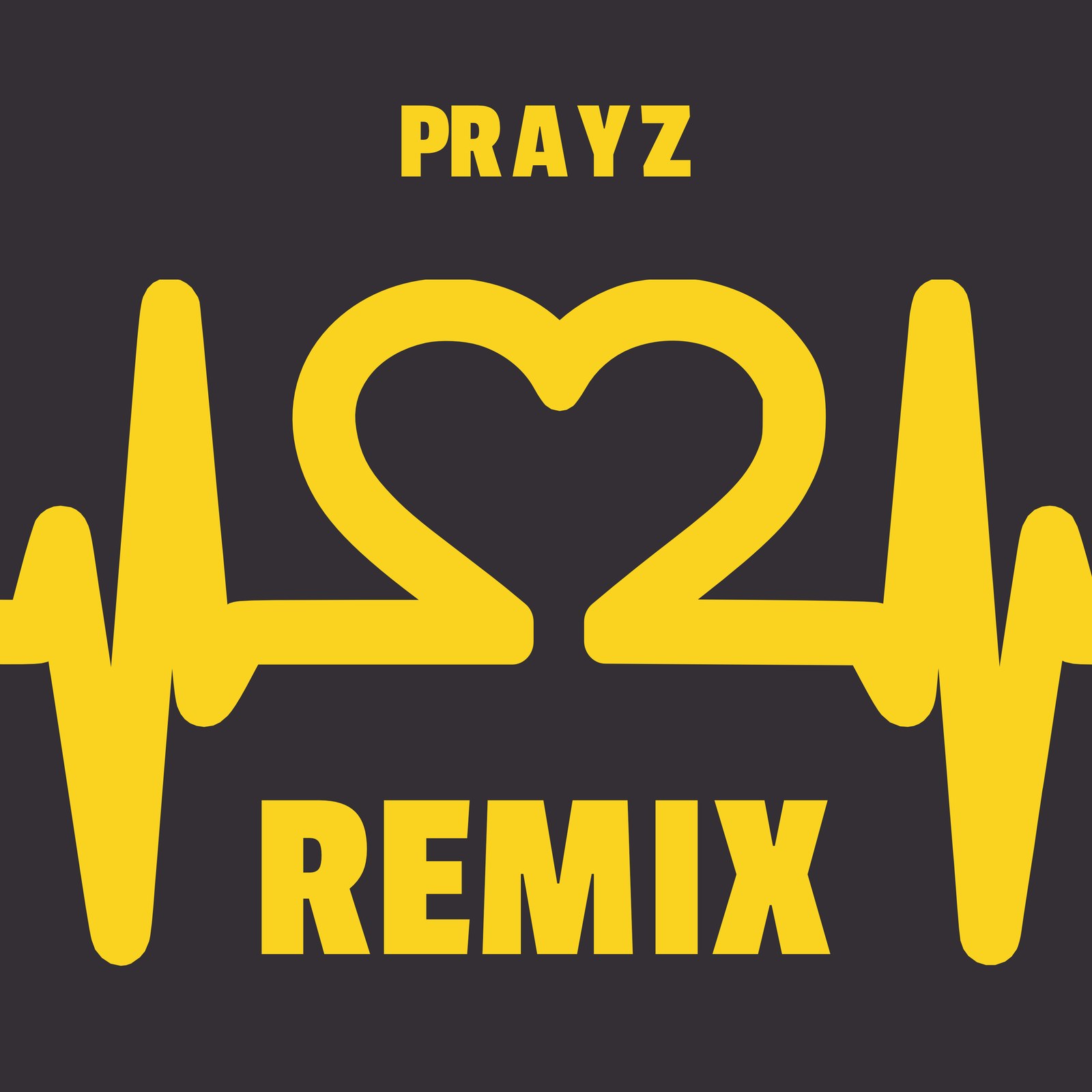 PRAYZ REMIX heartbeat artwork